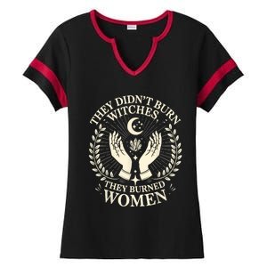 They DidnT Burn Witches They Burned Women Halloween Witch Ladies Halftime Notch Neck Tee