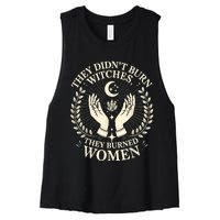 They DidnT Burn Witches They Burned Women Halloween Witch Women's Racerback Cropped Tank