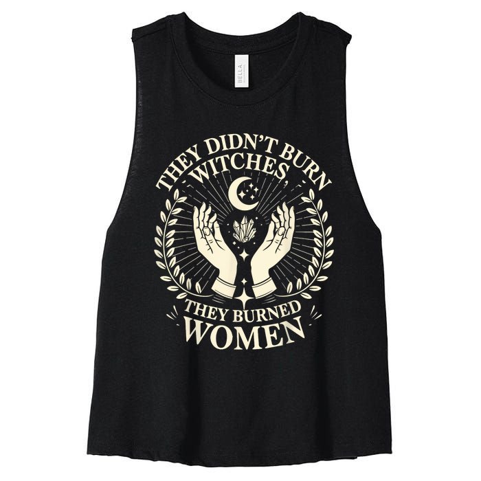 They DidnT Burn Witches They Burned Women Halloween Witch Women's Racerback Cropped Tank