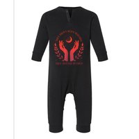 They DidnT Burn Witches They Burned Women Witchy Feminist Infant Fleece One Piece