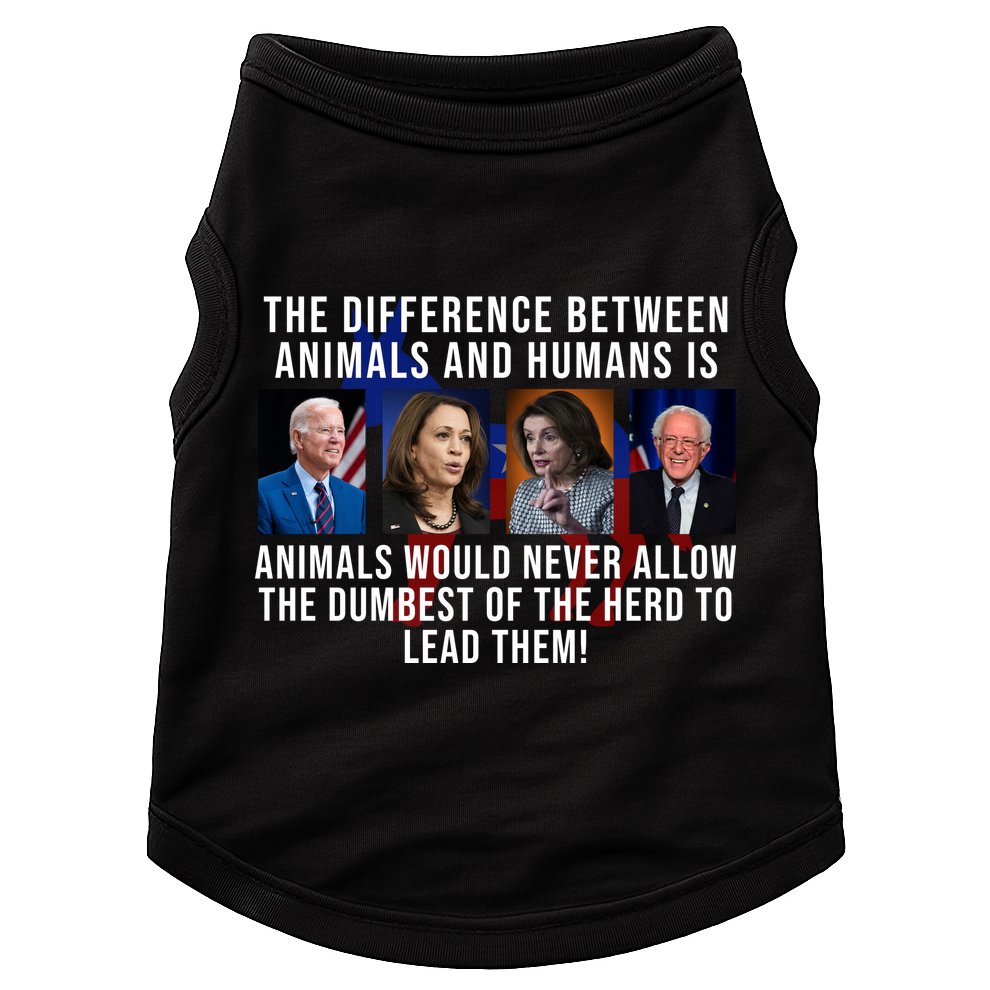 The Difference Between Animals And Humans Funny Democrat Doggie Tank