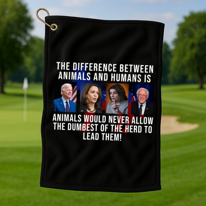 The Difference Between Animals And Humans Funny Democrat Golf Towel