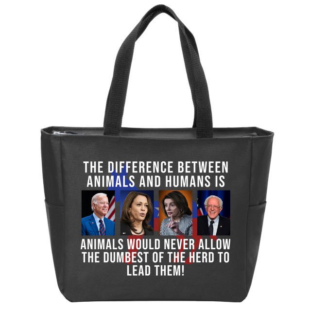 The Difference Between Animals And Humans Funny Democrat Zip Tote Bag