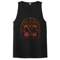 They DidnT Burn Witches They Burned Women Witchy Halloween PosiCharge Competitor Tank