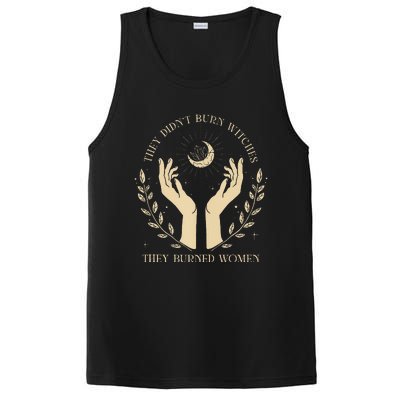 They DidnT Burn Witches They Burned Women PosiCharge Competitor Tank