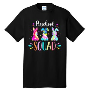 Tie Dye Bunnies Pre-k Teacher Squad Easter Day Tall T-Shirt