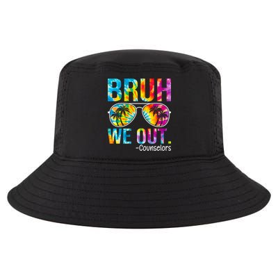 Tie Dye Bruh We Out Counselors Last Day Of School Cool Comfort Performance Bucket Hat