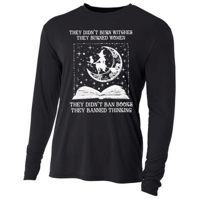 They Didn't Burn Witches They Burned Feminist Witch Cooling Performance Long Sleeve Crew