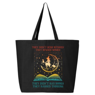 They Didn't Burn Witches They Burned Ban Book 25L Jumbo Tote