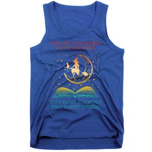 They Didn't Burn Witches They Burned Ban Book Tank Top