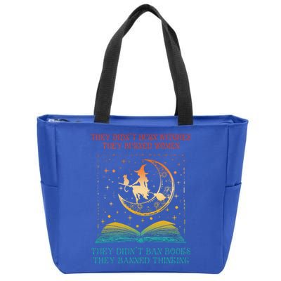 They Didn't Burn Witches They Burned Ban Book Zip Tote Bag