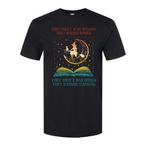 They Didn't Burn Witches They Burned Ban Book Softstyle CVC T-Shirt