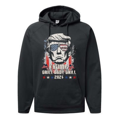 Trump Drill Baby Drill American Flag Performance Fleece Hoodie