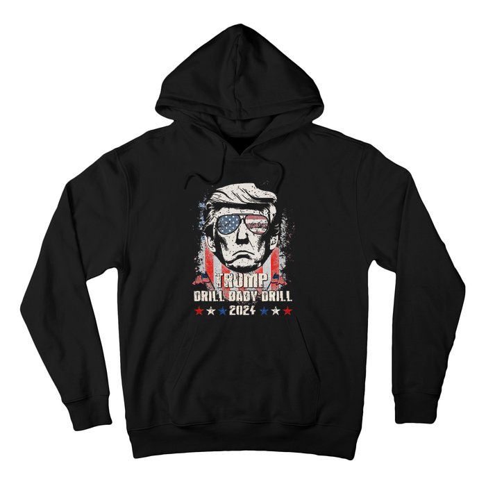 Trump Drill Baby Drill American Flag Hoodie