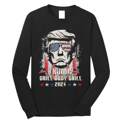 Trump Drill Baby Drill American Flag Long Sleeve Shirt