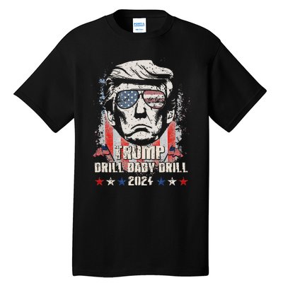 Trump Drill Baby Drill American Flag Tall T-Shirt