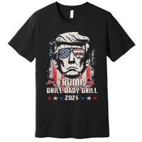 Trump Drill Baby Drill American Flag Premium T-Shirt