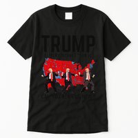 Trump Dance Better Coverage Than 5g Can You Hear Us Now Tall T-Shirt