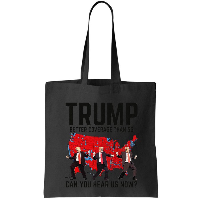 Trump Dance Better Coverage Than 5g Can You Hear Us Now Bag