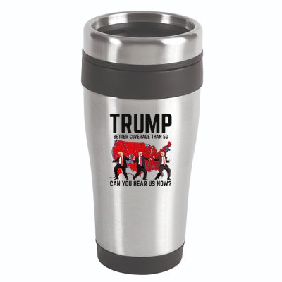 Trump Dance Better Coverage Than 5g Can You Hear Us Now 16oz Travel Tumbler