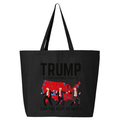 Trump Dance Better Coverage Than 5g Can You Hear Us Now 25L Jumbo Tote