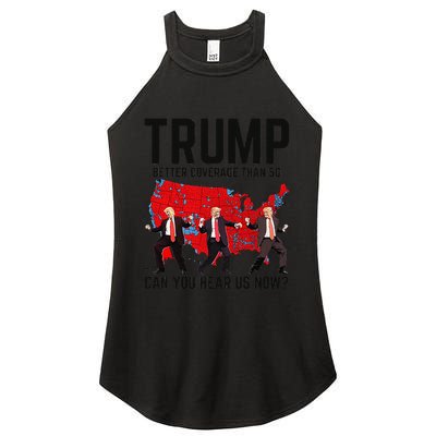 Trump Dance Better Coverage Than 5g Can You Hear Us Now Women's Perfect Tri Rocker Tank