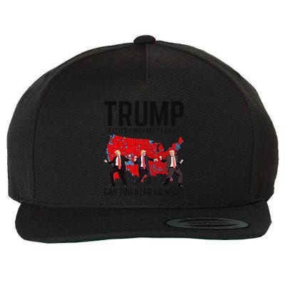 Trump Dance Better Coverage Than 5g Can You Hear Us Now Wool Snapback Cap