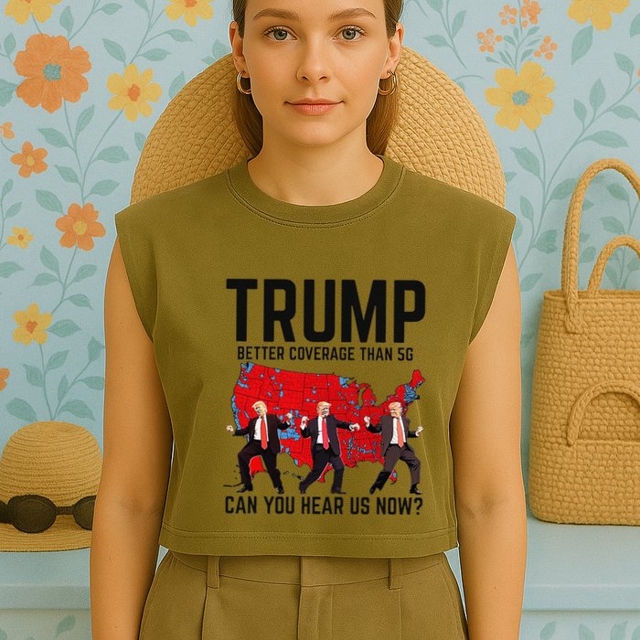 Trump Dance Better Coverage Than 5g Can You Hear Us Now Garment-Dyed Women's Muscle Tee