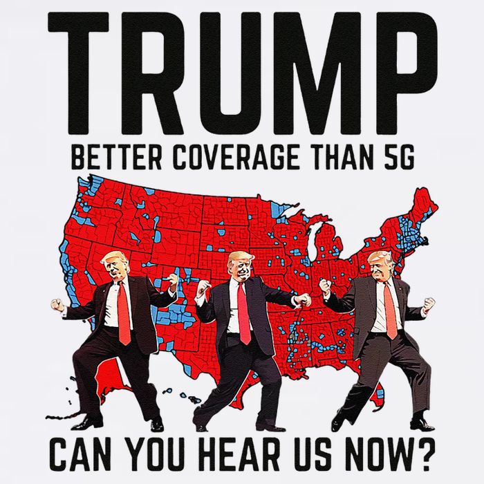 Trump Dance Better Coverage Than 5g Can You Hear Us Now Garment-Dyed Sweatshirt