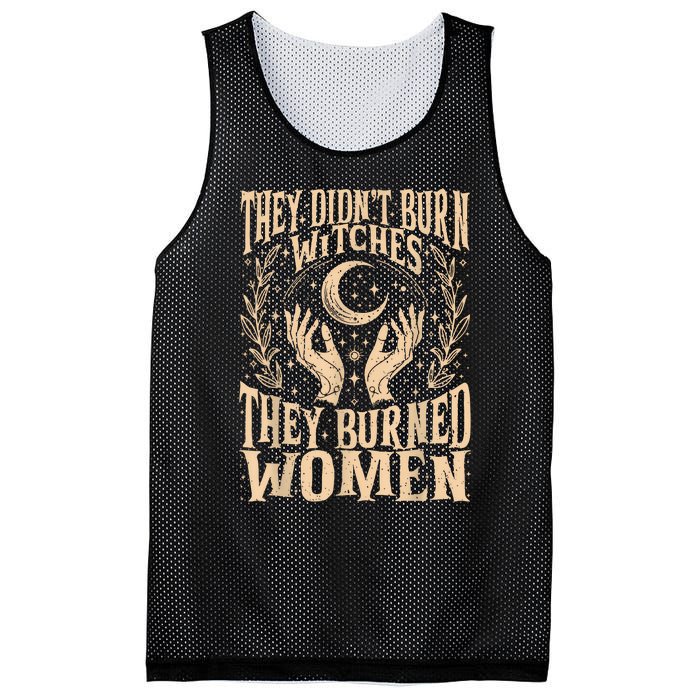 They DidnT Burn Witches They Burned Women Mesh Reversible Basketball Jersey Tank