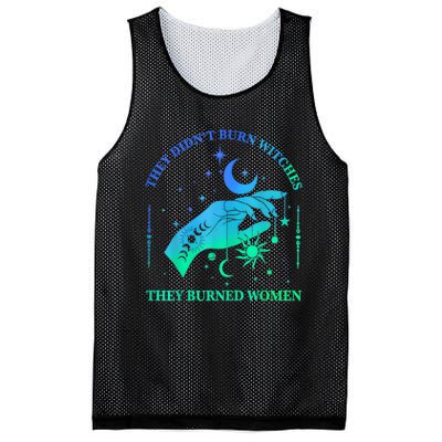 They DidnT Burn Witches They Burned Women Witchy Mesh Reversible Basketball Jersey Tank