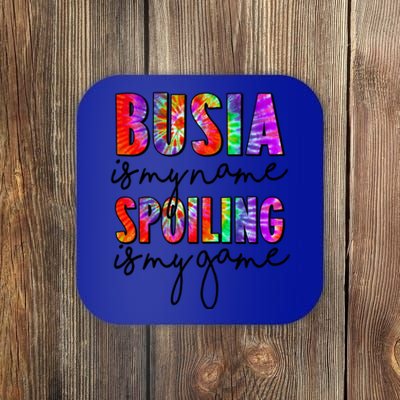 Tie Dye Busia Is My Name Spoiling Is My Game Mothers Day Gift Coaster