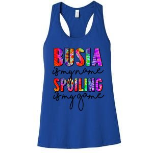 Tie Dye Busia Is My Name Spoiling Is My Game Mothers Day Gift Women's Racerback Tank