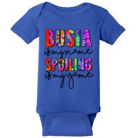 Tie Dye Busia Is My Name Spoiling Is My Game Mothers Day Gift Baby Bodysuit