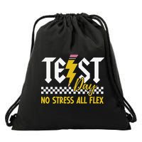 Testing Day Bruh No Stress All Flex Teacher Student Drawstring Bag