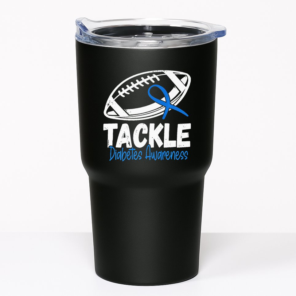 Tackle Diabetic Blue Diabetes Type 1 Awareness Warrior Tumbler