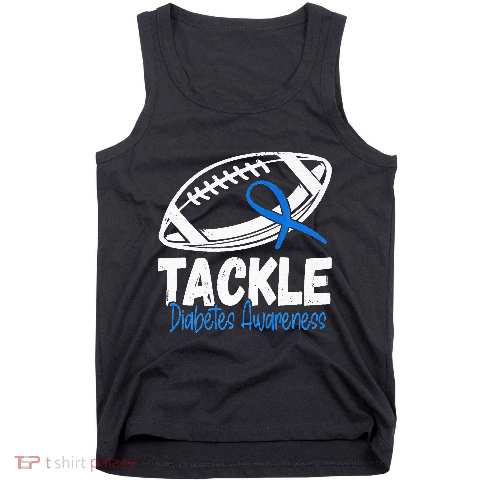 Tackle Diabetic Blue Diabetes Type 1 Awareness Warrior Tank Top