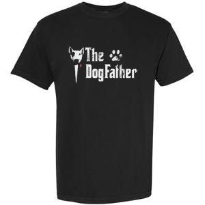 The Dogfather Bull Terrier Dad FatherS Day Gift Garment-Dyed Heavyweight T-Shirt