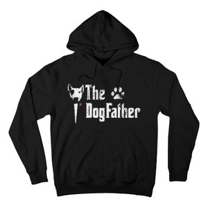 The Dogfather Bull Terrier Dad FatherS Day Gift Hoodie