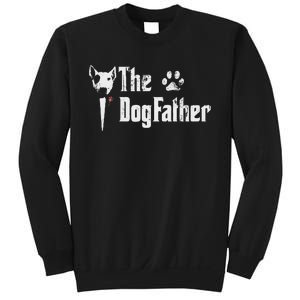 The Dogfather Bull Terrier Dad FatherS Day Gift Sweatshirt