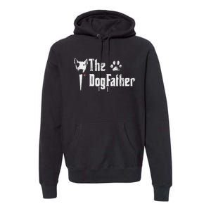 The Dogfather Bull Terrier Dad FatherS Day Gift Premium Hoodie