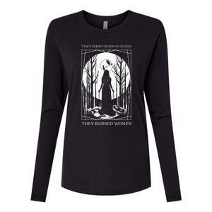 They Didnt Burn Witches They Burned Witch Feminist Womens Cotton Relaxed Long Sleeve T-Shirt