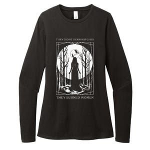 They Didnt Burn Witches They Burned Witch Feminist Womens CVC Long Sleeve Shirt