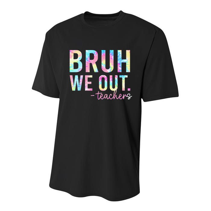 Tie Dye Bruh We Out Teacher Summer Break Last Day Of School Youth Performance Sprint T-Shirt