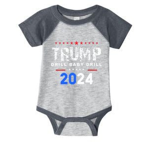 Trump Drill Baby Drill 2024 Infant Baby Jersey Bodysuit