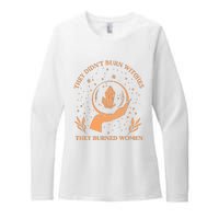 They Didnt Burn Witches They Burned Women Feminist Witch Womens CVC Long Sleeve Shirt