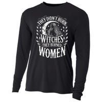 They DidnT Burn Witches They Burned Women Cooling Performance Long Sleeve Crew