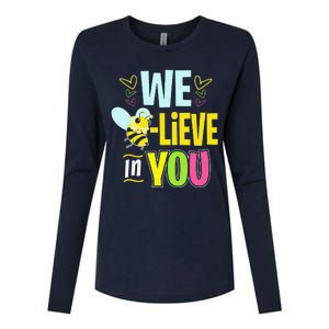 Test Day Bee Testing For Women Teacher Believe In You Womens Cotton Relaxed Long Sleeve T-Shirt