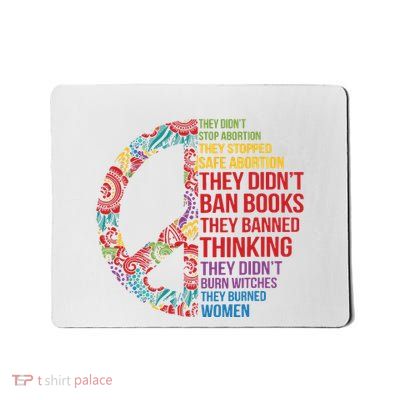 They Didnt Ban Books They Banned Thinking Feminist Women Mousepad