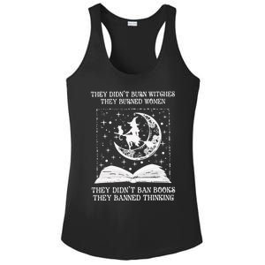 They DidnT Burn Witches They Burned Ladies PosiCharge Competitor Racerback Tank